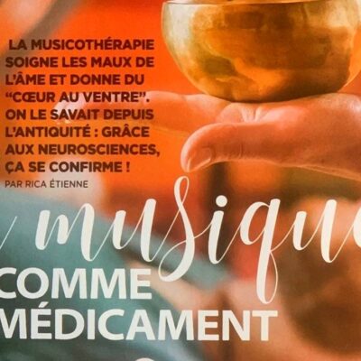 La musicothérapie soigne les maux de l'âme et donne du "cœur au ventre". On le savait depuis l'antiquité : grâce aux neurosciences, ça se confirme !